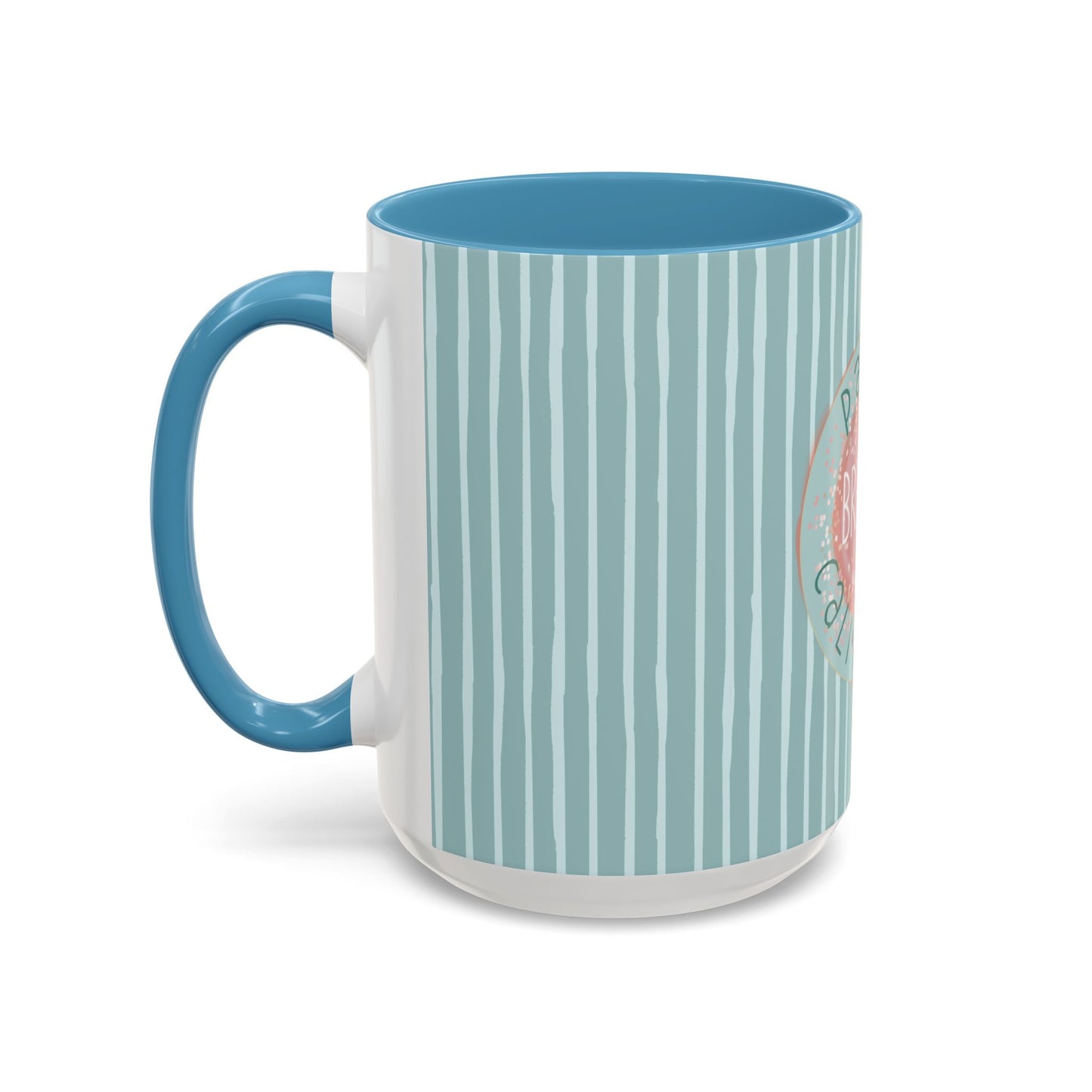 Pause Breathe Calm Down in Blue Candy Drip Stripes - Accent Coffee Mug (11, 15oz)