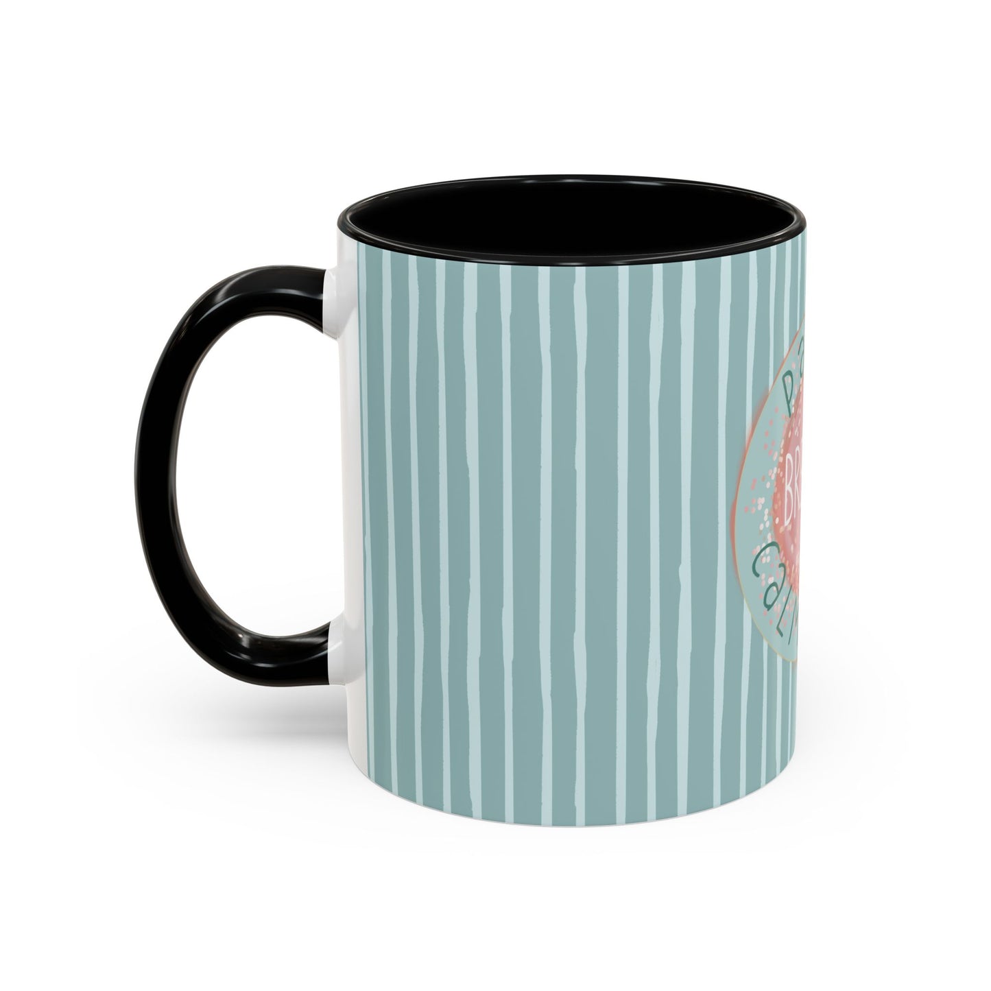 Pause Breathe Calm Down in Blue Candy Drip Stripes - Accent Coffee Mug (11, 15oz)