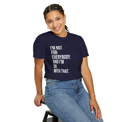 Not for Everybody — Unisex T-Shirt | KSL art