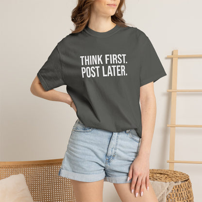 Think First, Post Later — Unisex T-Shirt | KSL art