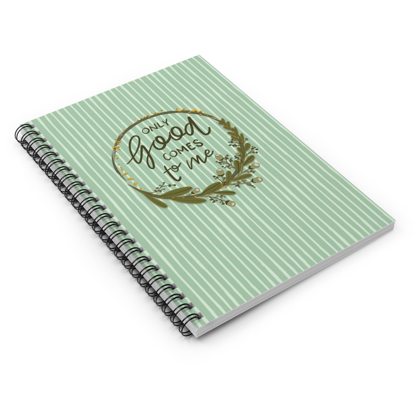 Only Good Comes to Me Green Drip Stripes Spiral Notebook - Ruled Line