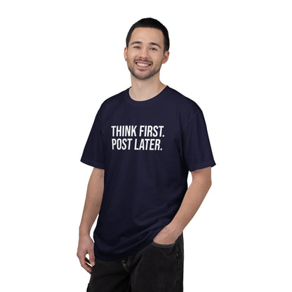 Think First, Post Later — Unisex T-Shirt | KSL art