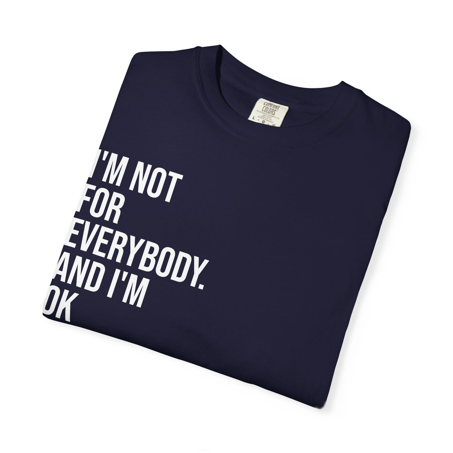 Not for Everybody — Unisex T-Shirt | KSL art