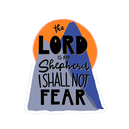 "The Lord Is My Shepherd" Kiss-Cut Sticker — Inspirational Faith Art | KSL art
