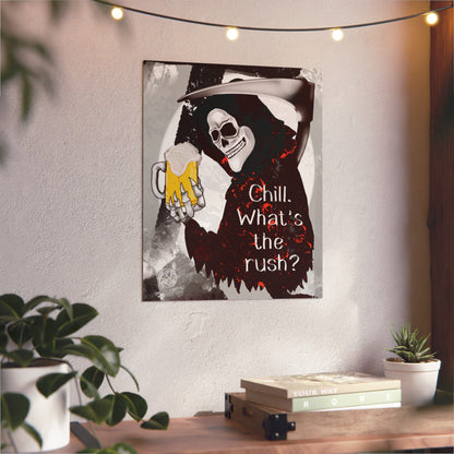 Grim Reaper 'Chill What's the Rush?' Aluminum Art Panel