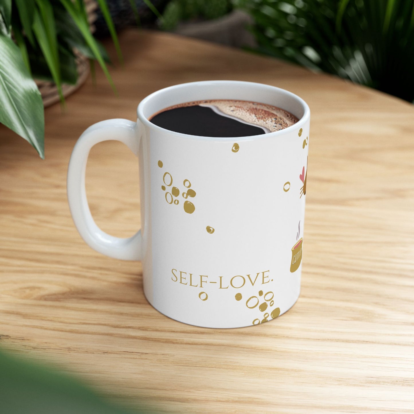 Self-Love. Fill Up. — Ceramic Mug | KSL Art