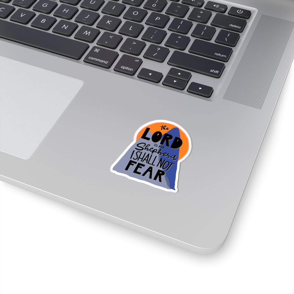 "The Lord Is My Shepherd" Kiss-Cut Sticker — Inspirational Faith Art | KSL art