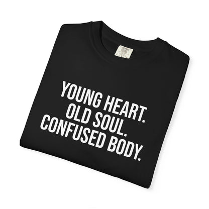 Young Heart, Old Soul — Unisex T-Shirt | KSL art
