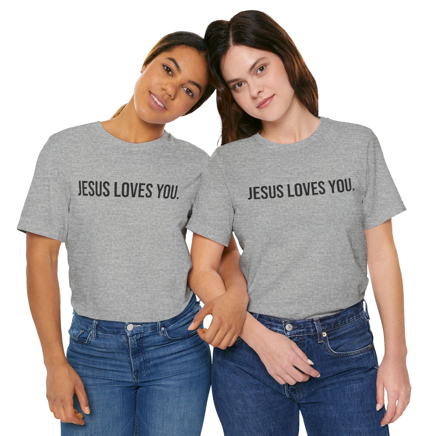 Jesus Loves You — Unisex T-Shirt | KSL art