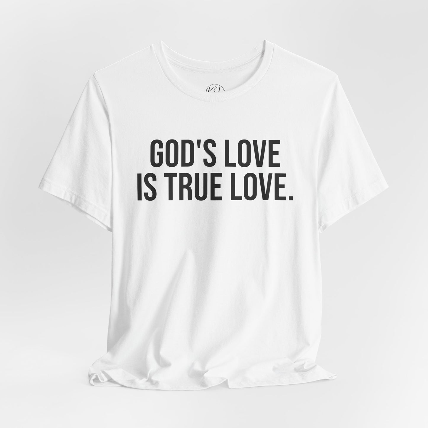 God's Love is True Love — Unisex T-Shirt | KSL art