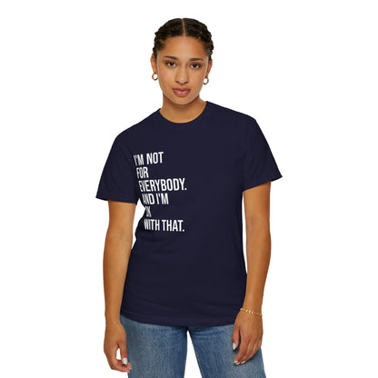 Not for Everybody — Unisex T-Shirt | KSL art