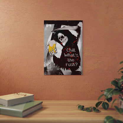 Grim Reaper 'Chill What's the Rush?' Aluminum Art Panel