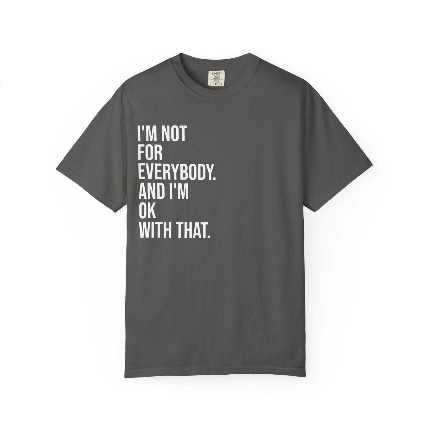Not for Everybody — Unisex T-Shirt | KSL art