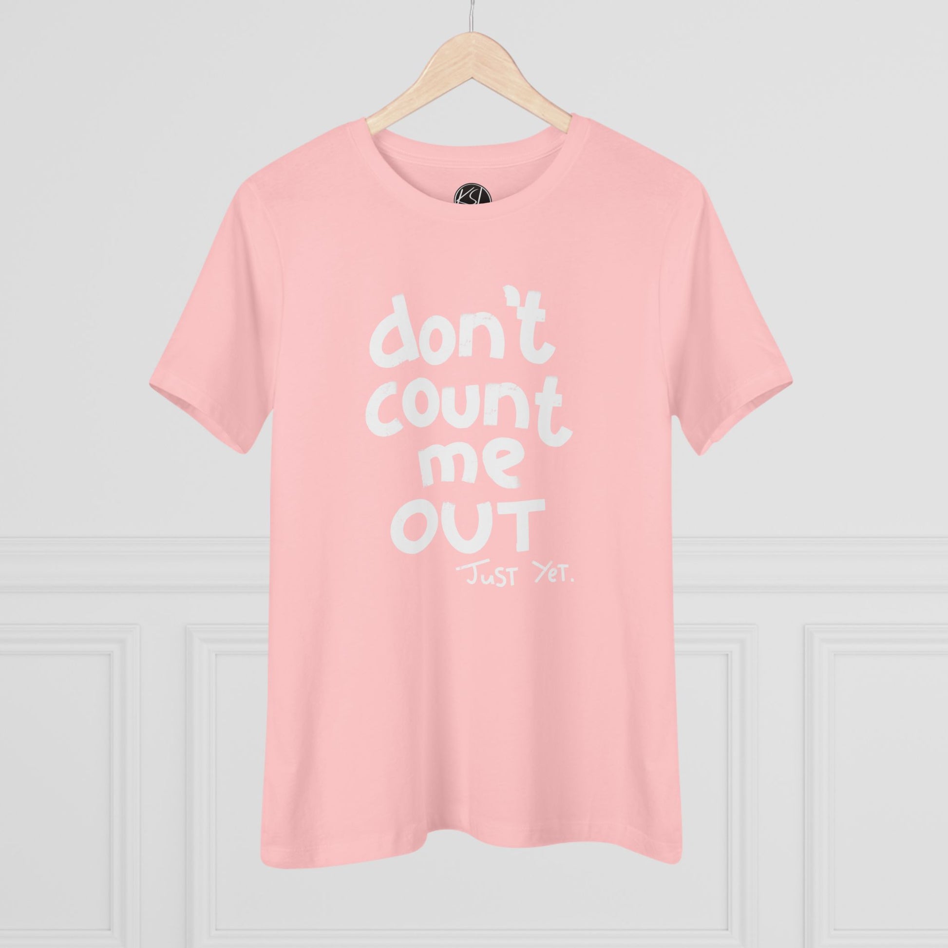 Shop Don't Count Me Out Just Yet Women's Cotton Tee Online