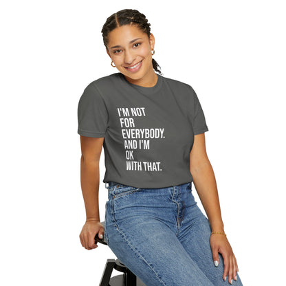 Not for Everybody — Unisex T-Shirt | KSL art