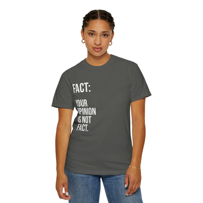 Opinion Is Not Fact —Soft Unisex Tee| KSL art