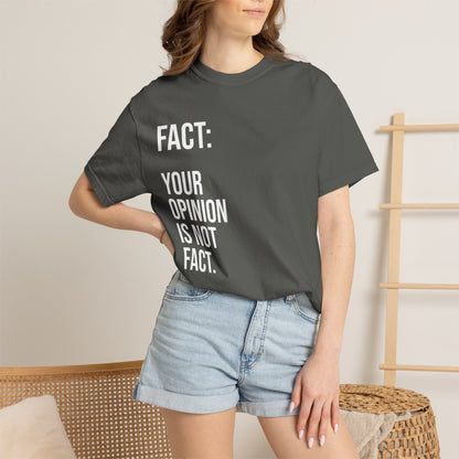 Opinion Is Not Fact —Soft Unisex Tee| KSL art