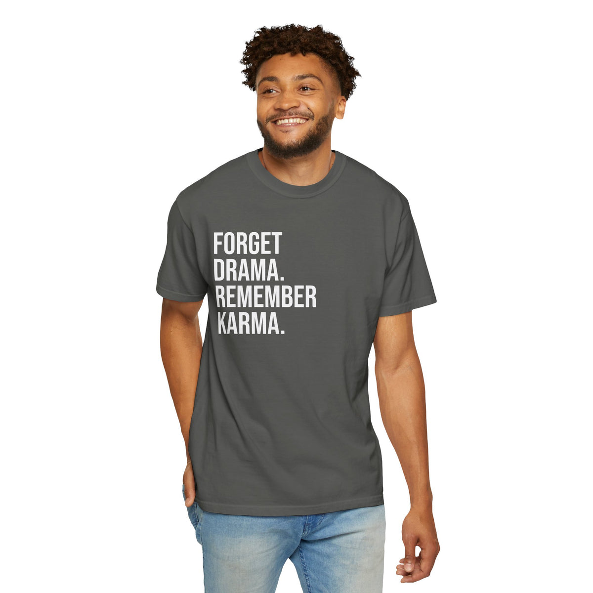 Forget Drama, Remember Karma — Unisex T-Shirt | KSL art