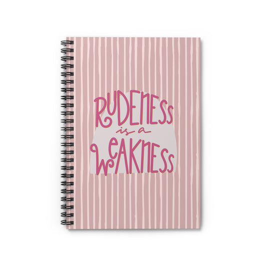 Rudeness is a Weakness Candy Pink Drip Stripes Spiral Notebook - Ruled Line