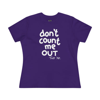 Shop Don't Count Me Out Just Yet Women's Cotton Tee Online