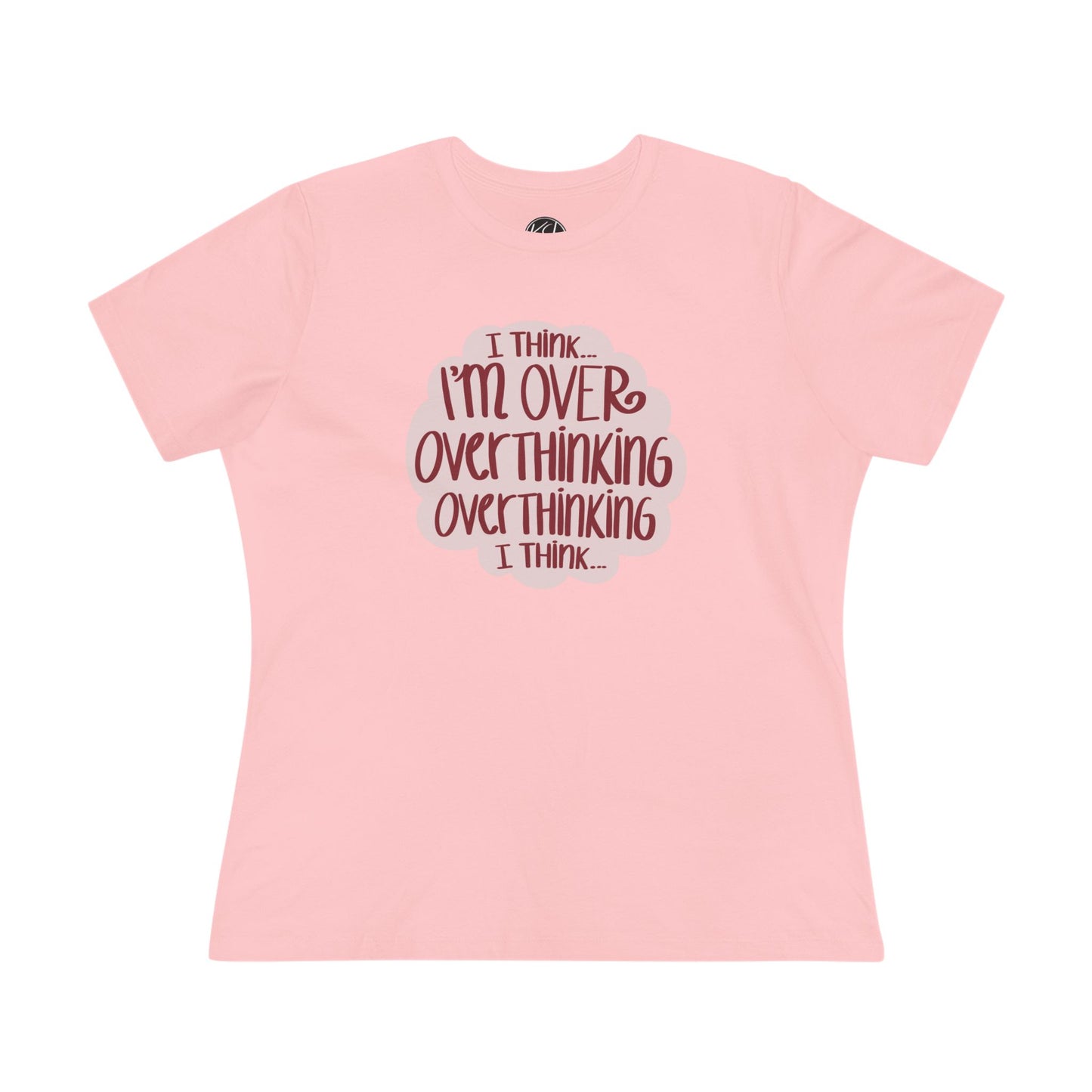 Over - Overthinking - Women's Cotton Tee