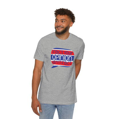 Fact Your Opinion Isn't Fact - USA-Made Unisex Short-Sleeve Jersey T-Shirt