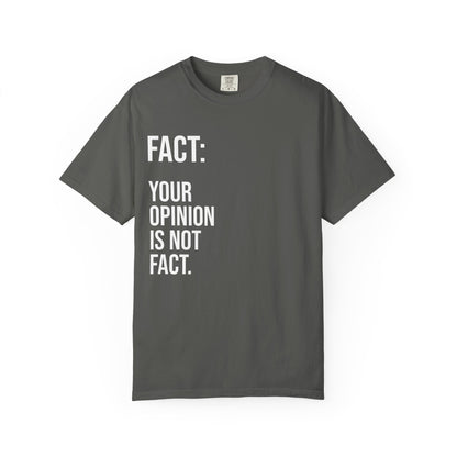 Opinion Is Not Fact —Soft Unisex Tee| KSL art