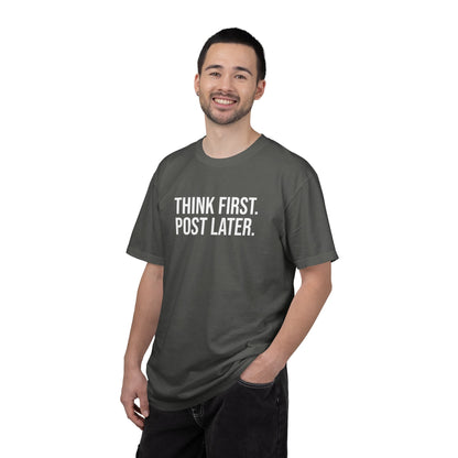 Think First, Post Later — Unisex T-Shirt | KSL art