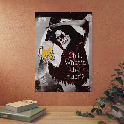 Grim Reaper 'Chill What's the Rush?' Aluminum Art Panel