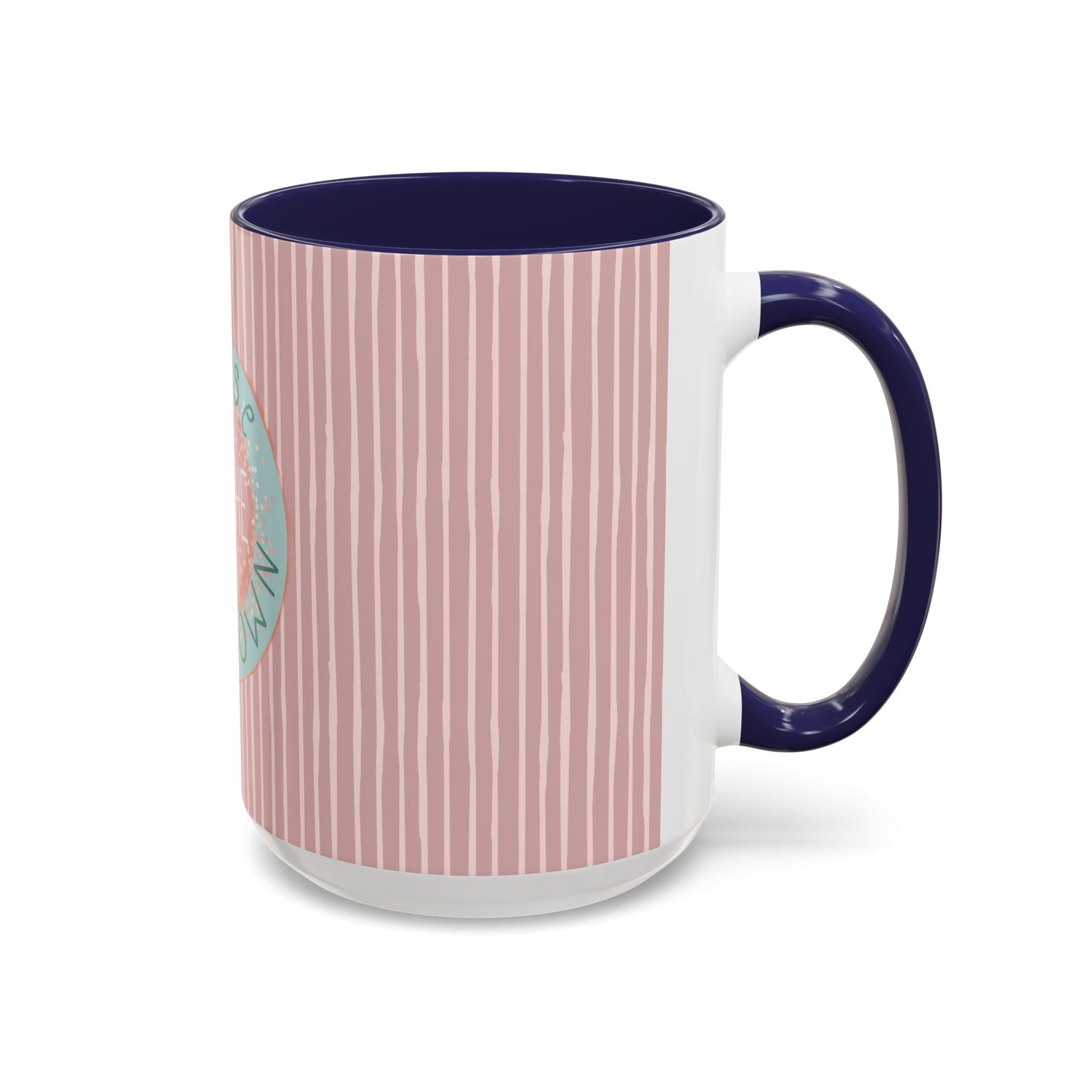 Pause Breathe Calm Down - Accent Coffee Mug (11, 15oz)