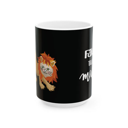 Fake It Till You Make It — Ceramic Mug | KSL Art