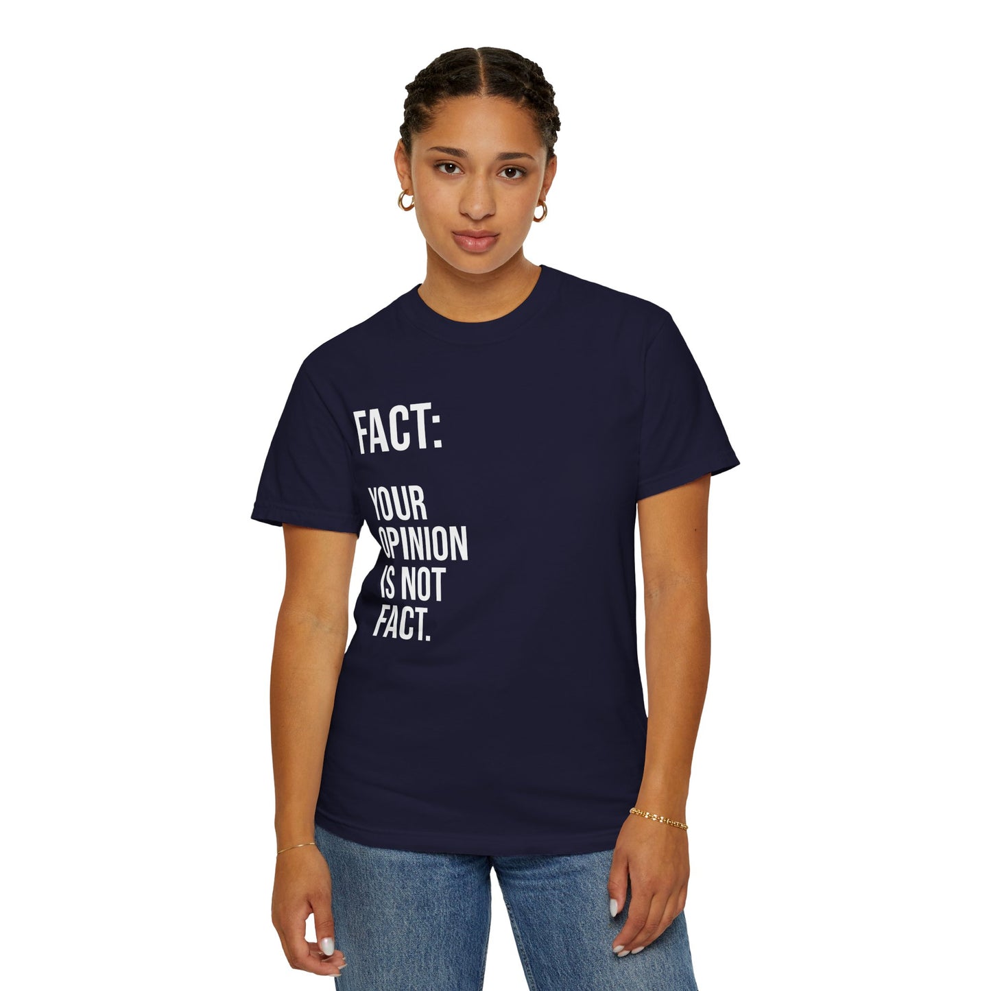 Opinion Is Not Fact —Soft Unisex Tee| KSL art