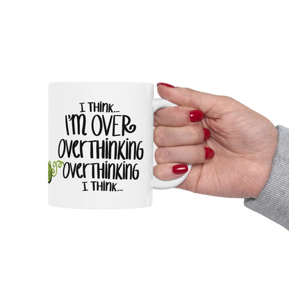 I Think I'm Over Overthinking — Ceramic Mug | KSL Art