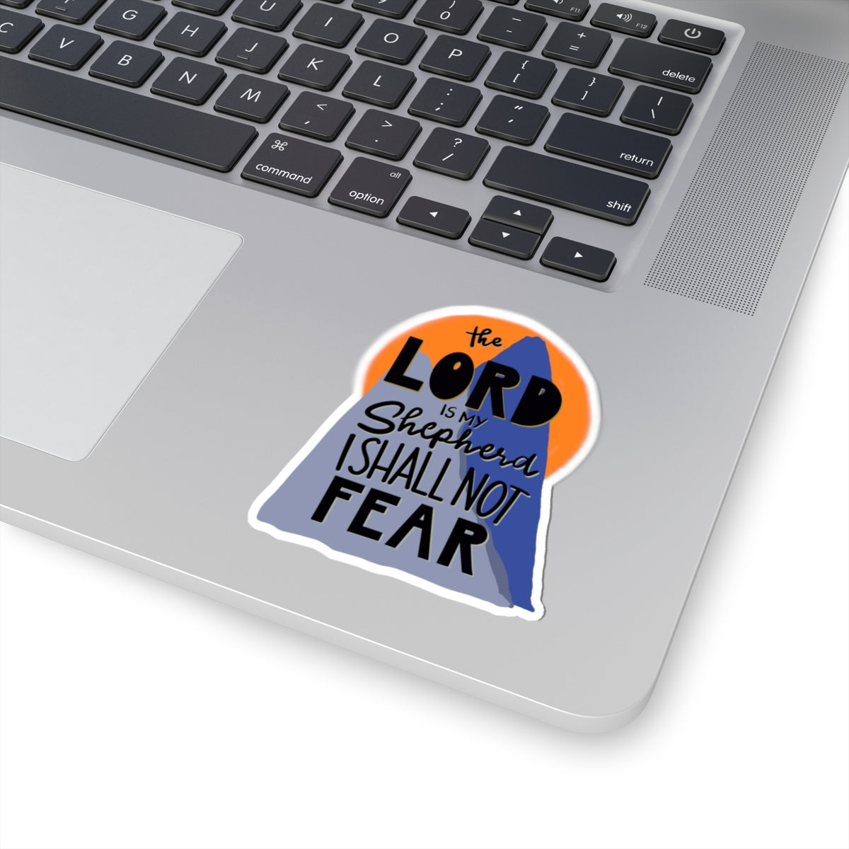 "The Lord Is My Shepherd" Kiss-Cut Sticker — Inspirational Faith Art | KSL art