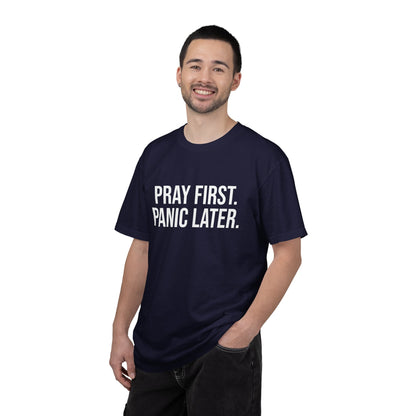 Pray First, Panic Later — Unisex T-Shirt | KSL art