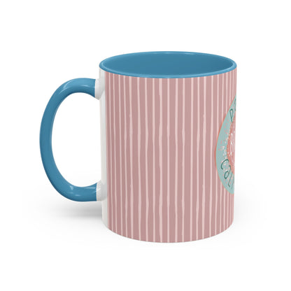 Pause Breathe Calm Down - Accent Coffee Mug (11, 15oz)