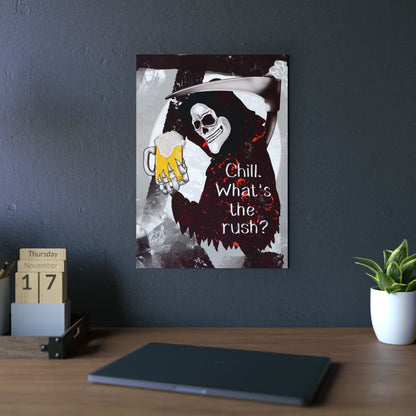 Grim Reaper 'Chill What's the Rush?' Aluminum Art Panel