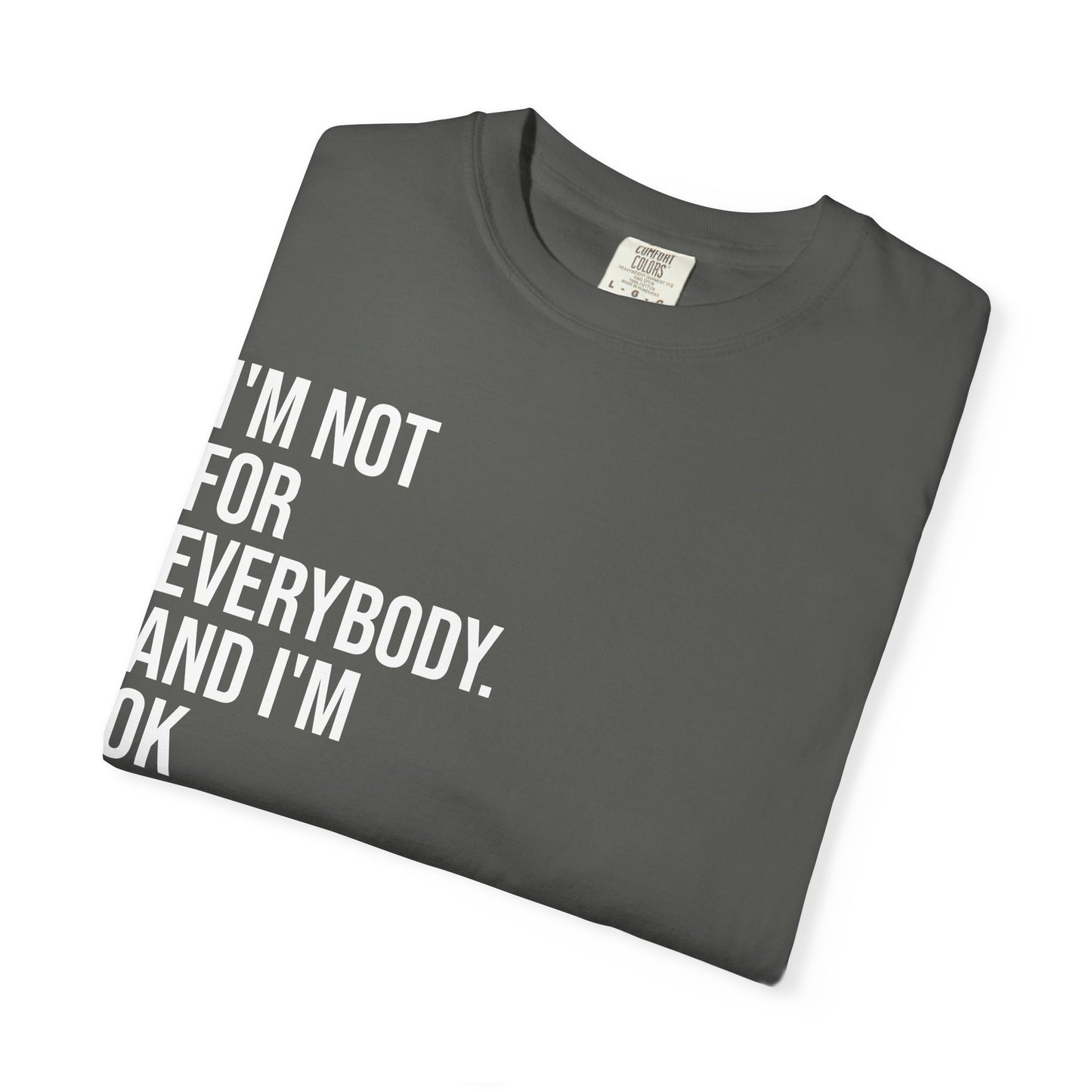 Not for Everybody — Unisex T-Shirt | KSL art
